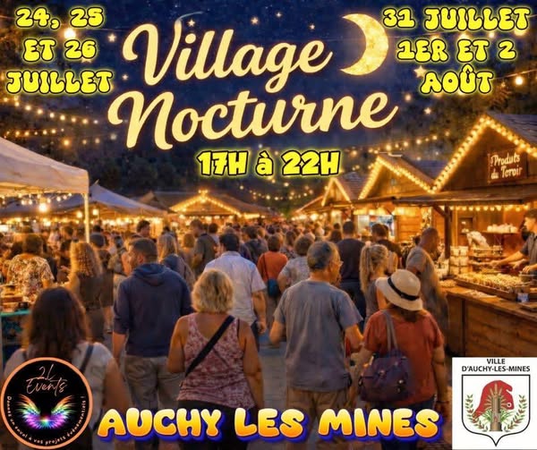 24 – 25 -26 Juillet 2026 – Auchy-les-Mines